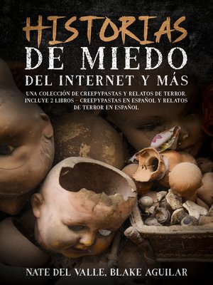 cover image of Historias de Miedo del Internet y más